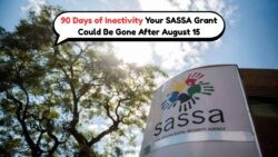 Urgent Alert: SASSA to Close Dormant Accounts After 90 Days by August 15 – Act Now!