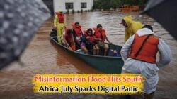 South Africa's Misinformation Battle Intensifies: Fake News Chaos Surges in July