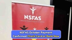 NSFAS Living Grant Alert: R1,500 Credited to Student Accounts on 7 Oct – Check Your Balance Now!