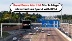 IIPSA Investments to Transform South Africa’s Rural Areas with Multimillion Upgrades in Q4 2025