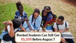 How Blocked Students Can Secure Their R5,200 NSFAS Allowance for August 7