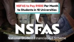 Starting July: NSFAS Offers R1,500 Monthly Living Allowance to Students at 10 SA Universities!
