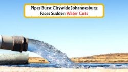 Johannesburg's Water Crisis Deepens: Southern Suburbs Face Water Cuts Amid Burst Pipe Chaos