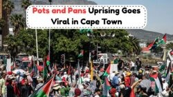Cape Town Roads Blocked: August 16 Protest Over Gaza War Sparks Viral Pots and Pans Uprising