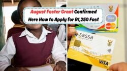 August 2025: How to Secure the R1,250 Foster Grant – Complete Guide for Guardians