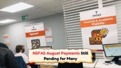 NSFAS Still Greenlights R5,200 August Allowances for Late Applicants – Seize the Opportunity Now!