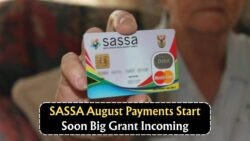 Don't Miss Out: R2,315 SASSA Grant Deposits Begin August 12—Check the Full Payment Schedule Now!